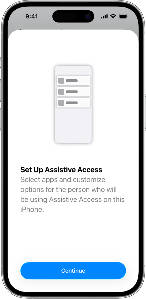 Set up assistive access on an iPhone.